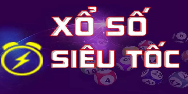 Vài điều chung về loại hình xổ số siêu tốc kubet